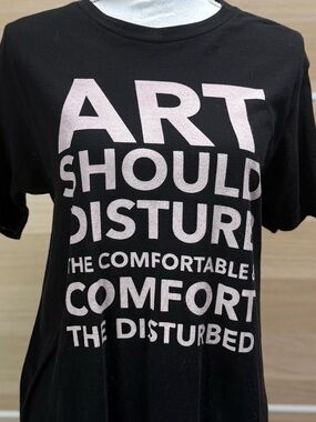 ‘ Art Should Disturb' Graphic Tee